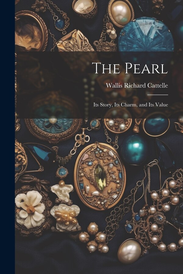 The Pearl by Wallis Richard Cattelle