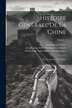 Histoire Genérale De La Chine by Jean-baptiste Grosier, Paperback | Indigo Chapters