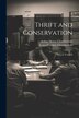 Thrift and Conservation by Arthur Henry Chamberlain, Paperback | Indigo Chapters
