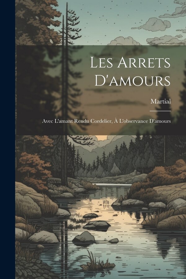Les Arrets D'amours by Martial, Paperback | Indigo Chapters