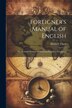 Foreigner's Manual of English by Helen F Clark, Paperback | Indigo Chapters