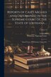 Reports of Cases Argued and Determined in the Supreme Court of the State of Louisiana ., Paperback | Indigo Chapters