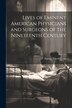 Lives of Eminent American Physicians and Surgeons of the Nineteenth Century by Samuel David Gross, Paperback | Indigo Chapters