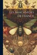 Les Arachnides De France; Volume 3 by Eugène Simon, Paperback | Indigo Chapters