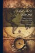Language Lessons by William Edward Mead, Paperback | Indigo Chapters