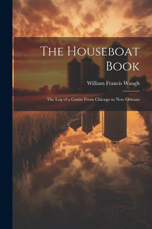 The Houseboat Book by William Francis Waugh, Paperback | Indigo Chapters