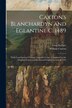 Caxton's Blanchardyn and Eglantine C. 1489 by William Caxton, Paperback | Indigo Chapters