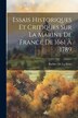 Essais Historiques Et Critiques Sur La Marine De France De 1661 À 1789 by Barbier De La Serre, Paperback | Indigo Chapters