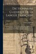 Dictionnaire Classique De La Langue Française by Napoléon Landais, Paperback | Indigo Chapters