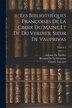 Les Bibliothéques Françoises De La Croix Du Maine Et De Du Verdier Sieur De Vauprivas; Volume 2 by Konrad Gesner, Paperback | Indigo Chapters