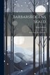 Barbarskogens Skald by Bengt Lidforss, Paperback | Indigo Chapters