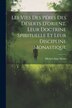 Les Vies Des Péres Des Déserts D'orient Leur Doctrine Spirituelle Et Leur Discipline Monastique by Michel-ange Marin, Paperback | Indigo Chapters