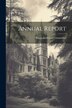Annual Report by Pawtucket (R I ) School Committee, Paperback | Indigo Chapters