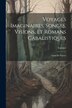 Voyages Imaginaires Songes Visions Et Romans Cabalistiques; Ornés De Figures by Garnier, Paperback | Indigo Chapters