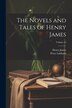 The Novels and Tales of Henry James; Volume 12, Paperback | Indigo Chapters