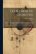 Les Elemens De Geometrie by Bernard Lamy, Paperback | Indigo Chapters