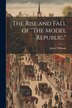 The Model Republic by James Williams, Paperback | Indigo Chapters