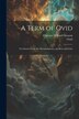 A Term of Ovid by Clarence Willard Gleason, Paperback | Indigo Chapters