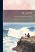 Pelayo by Anna Cora Ogden Mowatt Ritchie, Paperback | Indigo Chapters