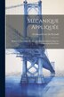 Mécanique Appliquée by Ferdinand Gros De Perrodil, Paperback | Indigo Chapters