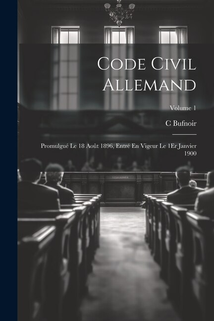 Code Civil Allemand by C Bufnoir, Paperback | Indigo Chapters