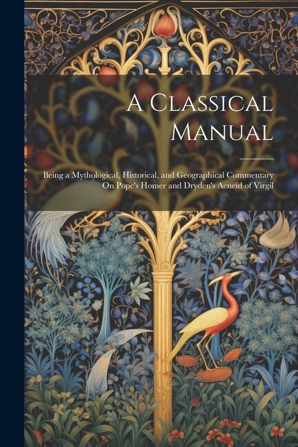 A Classical Manual by Anonymous, Paperback | Indigo Chapters