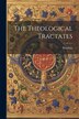 The Theological Tractates by Boethius, Paperback | Indigo Chapters