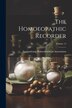 The Homoeopathic Recorder; Volume 13 by International Hahnemannian Association, Paperback | Indigo Chapters