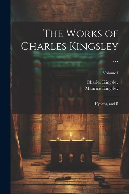 The Works of Charles Kingsley ., Paperback | Indigo Chapters
