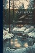 Vårt Språk by Adolf Noreen, Paperback | Indigo Chapters