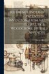 Reference Index of Patents of Invention From 1617 to 1852 by B. Woodcroft. [With] Appendix by Patent Office, Paperback | Indigo Chapters