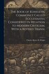 The Book of Koheleth Commonly Called Ecclesiastes Considered in Relation to Modern Criticism With a Revised Transl by Charles Henry H Wright