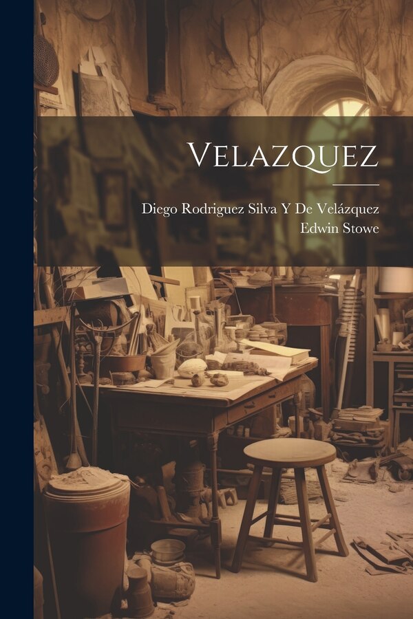 Velazquez by Edwin Stowe, Paperback | Indigo Chapters
