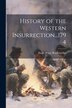 History of the Western Insurrection 1794 by Hugh Henry Brackenridge