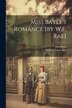 Miss Bayle's Romance [by W.f. Rae] by William Fraser Rae, Paperback | Indigo Chapters