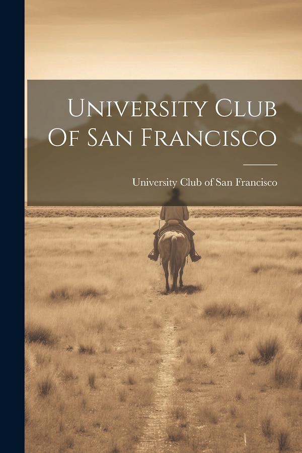 University Club Of San Francisco, Paperback | Indigo Chapters