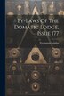 By-laws Of The Domatic Lodge Issue 177 by Freemasons London, Paperback | Indigo Chapters