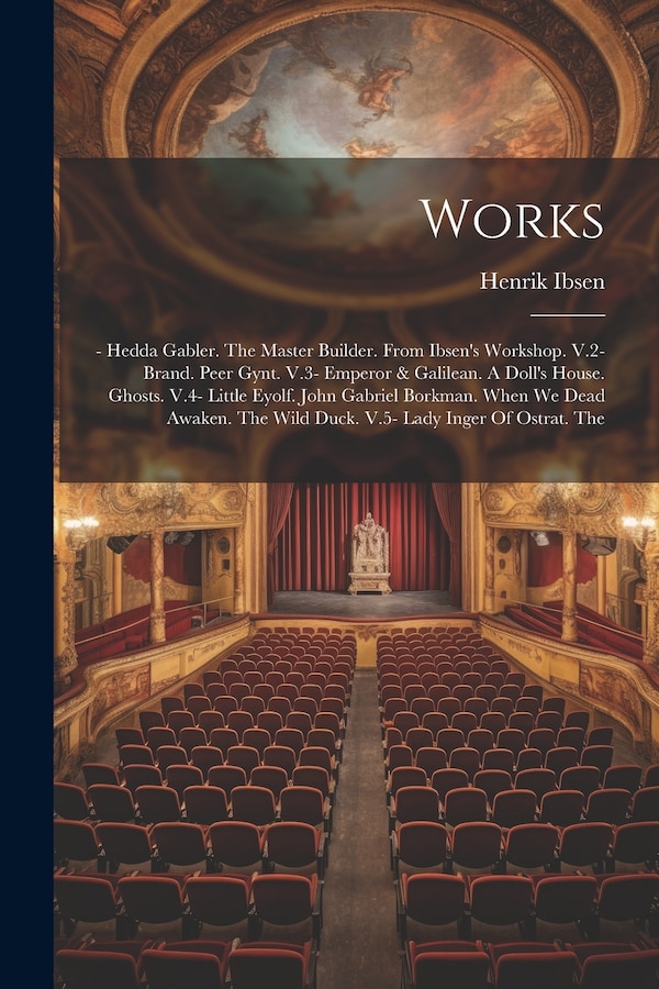 Works by Henrik Ibsen, Paperback | Indigo Chapters