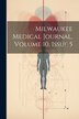 Milwaukee Medical Journal Volume 10 Issue 5 by Anonymous, Paperback | Indigo Chapters