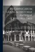 Britannicarum Gentium Historiæ Antiquæ Scriptores Tres by Charles Bertram, Paperback | Indigo Chapters