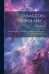 L'usage Des Astrolabes . by Nicolas Bion, Paperback | Indigo Chapters