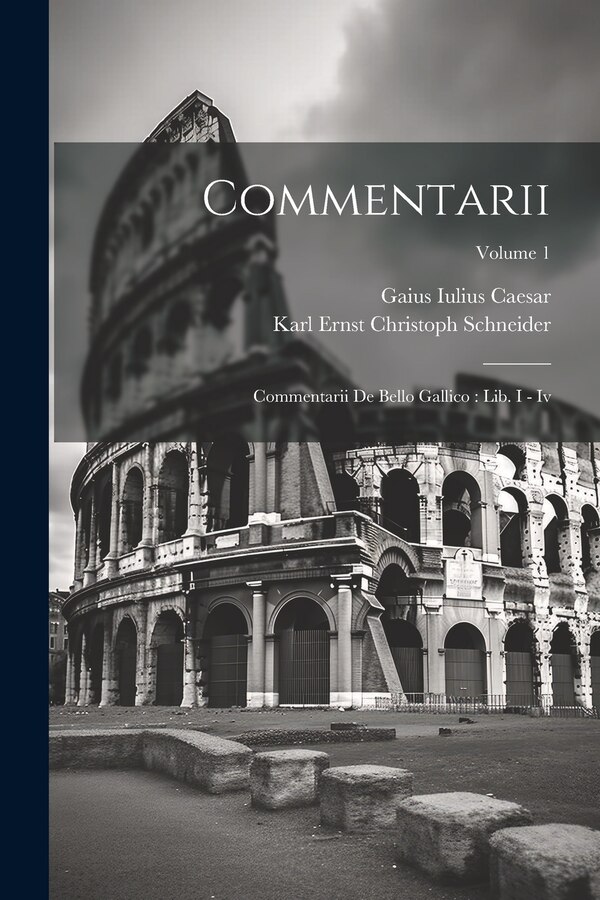 Commentarii by Gaius Iulius Caesar, Paperback | Indigo Chapters