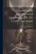 Examen De L'évidence Intrinsèque Du Christianisme by Soame Jenyns, Paperback | Indigo Chapters