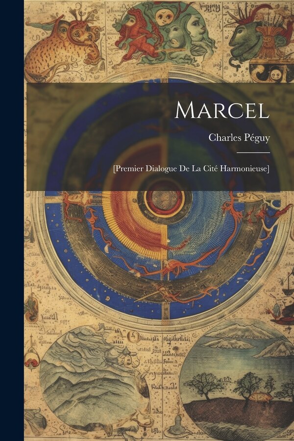 Marcel by Péguy Charles 1873-1914, Paperback | Indigo Chapters