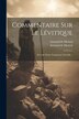 Commentaire Sur Le Lévitique by Armand de Mestral, Paperback | Indigo Chapters