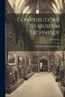 Contributions To Museum Technique by L B Walton, Paperback | Indigo Chapters