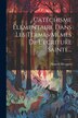 Catéchisme Élémentaire Dans Les Termes Mêmes De L'ecriture Sainte. by Auguste Decoppet, Paperback | Indigo Chapters