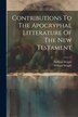 Contributions To The Apocryphal Litterature Of The New Testament by William Wright, Paperback | Indigo Chapters