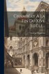 Chambéry À La Fin Du Xive Siècle. by Timoléon Chapperon, Paperback | Indigo Chapters