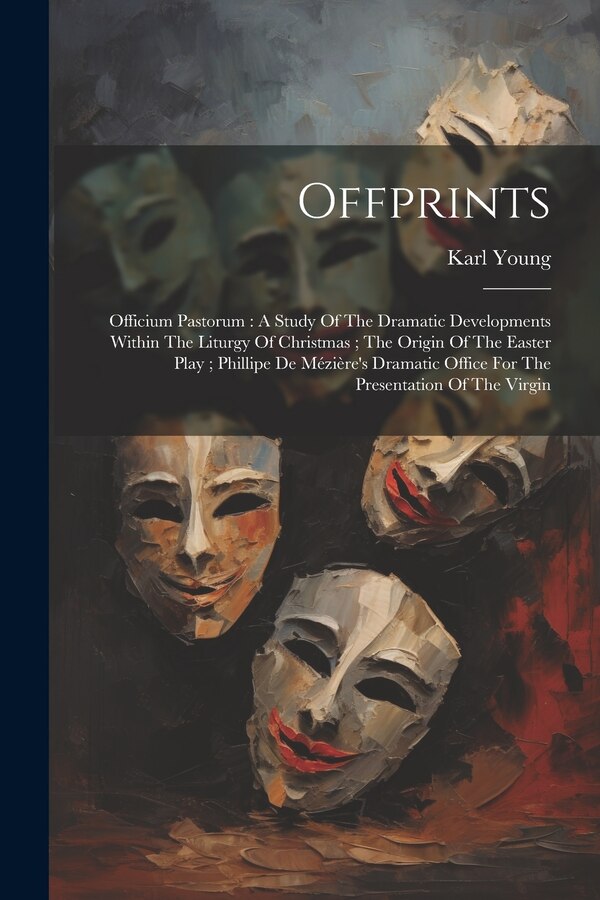 Offprints by Karl Young, Paperback | Indigo Chapters